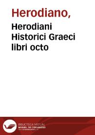 Portada:Herodiani Historici Graeci libri octo / ab Angelo Politiano latinitate donati.