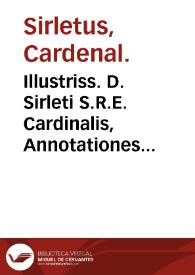Portada:Illustriss. D. Sirleti S.R.E. Cardinalis, Annotationes variarum lectionum in psalmos : ad sacri Bibliorum apparatus instructionem.