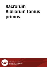 Portada:Sacrorum Bibliorum tomus primus.