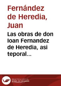 Portada:Las obras de don Ioan Fernandez de Heredia, asi teporales [sic], como espirituales ...