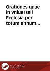 Portada:Orationes quae in vniuersali Ecclesia per totum annum decantantur nunc denuo collecte : recognitae &amp; ad vngu[em] castigatae &amp; nouiter impressae ...
