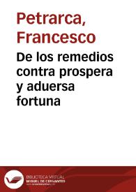 Portada:De los remedios contra prospera y aduersa fortuna / Francisco Petrarcha