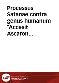 Portada:Processus Satanae contra genus humanum \"Accesit Ascaron\", siue Tractatus procuratoris editus sub nomine Diaboli