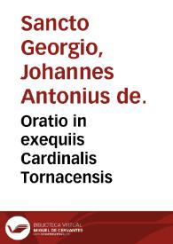 Portada:Oratio in exequiis Cardinalis Tornacensis / [Johannes Antonius de Sancto Georgio]