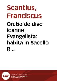 Portada:Oratio de divo Ioanne Evangelista : habita in Sacello Rom. Pont. Scipioni Rebibae Pisarum S.R.E. Card. amplissimo consecrata