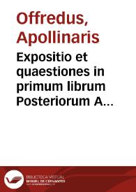 Portada:Expositio et quaestiones in primum librum Posteriorum Aristotelis