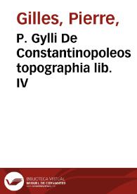 Portada:P. Gylli De Constantinopoleos topographia lib. IV