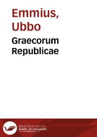 Portada:Graecorum Republicae / ab Vrbone Emmio descriptae; [pars prima-secunda]