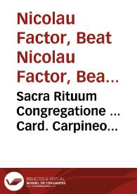 Portada:Sacra Rituum Congregatione ... Card. Carpineo Valentina Beatificationis, &amp; Canonizationis ... Nicolai Factor... : Positio super dubio ...