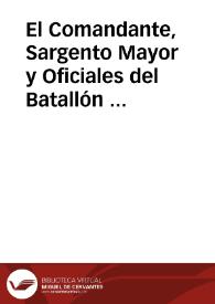 Portada:El Comandante, Sargento Mayor y Oficiales del Batallón de Estudiantes Milicianos Artilleros Urbanos de esta Universidad Literaria, suplican á V. se sirva asistir ... á la Bendición de la Bandera de dicho Cuerpo...