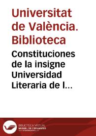 Portada:Constituciones de la insigne Universidad Literaria de la Ciudad de Valencia, hechas por el Claustro Mayor de aquella en el Año de 1733