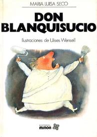 Portada:Ilustraciones para \"Don Blanquisucio\" / Ulises Wensell