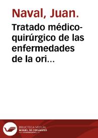 Portada:Tratado médico-quirúrgico de las enfermedades de la orina... / por don Juan Naval...