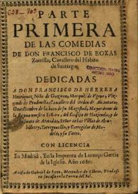 Portada:Parte Primera de las comedias de Don Francisco de Rojas Zorrilla... / dedicadas a Don Francisco de Herrera...