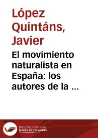 Portada:El movimiento naturalista en España: los autores de la segunda mitad del XIX ante Zola / Javier López Quintáns