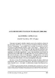 Portada:Análisis de espectáculos teatrales : (2000-2006). José Romera Castillo (ed.). Madrid: Visor Libros, 2007, 567 págs. / Ingrid Beaumond