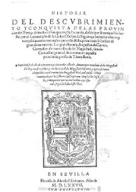 Portada:Historia del descubrimiento y conquista de las provincias del Peru, y de los successos que en ella ha auido desde que se conquistò hasta que el Licenciado de la Gasca Obispo de Siguença boluio a estos reynos ... / La qual escreuia Agustin de Çarate ...