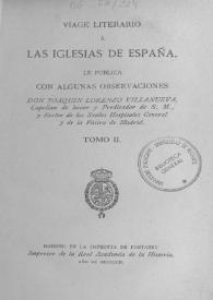 Portada:Viage literario a las iglesias de España. Tomo 2 / le publica con algunas observaciones don Joaquín Lorenzo Villanueva