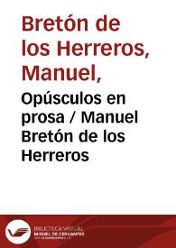 Portada:Opúsculos en prosa / Manuel Bretón de los Herreros
