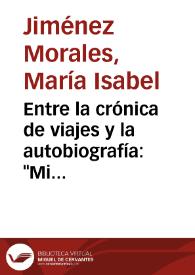 Portada:Entre la crónica de viajes y la autobiografía: \"Mi romería\", de Emilia Pardo Bazán / María Isabel Jiménez Morales