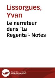Portada:Le narrateur dans \"La Regenta\"- Notes / Yvan Lissorgues