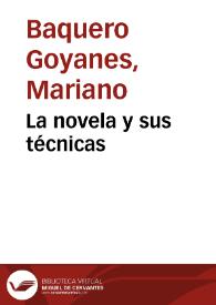 Portada:La novela y sus técnicas / por Mariano Baquero Goyanes