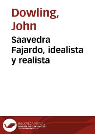 Portada:Saavedra Fajardo, idealista y realista / por John C. Dowling