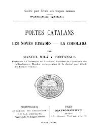 Portada:Poëtes [sic] catalans : les noves rimades, la codolada / par Manuel Milà y Fontanals