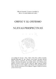 Portada:Orfeo y el orfismo : nuevas perspectivas / Alberto Bernabé, Francesc Casadesús y Marco Antonio Santamaría (eds.)