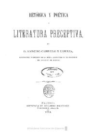 Portada:Retórica y poética o Literatura preceptiva / por Narciso Campillo y Correa