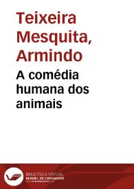 Portada:A comédia humana dos animais / Armindo Mesquita