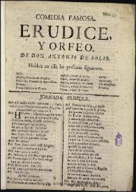 Erudice y Orfeo [entre 1725-1800] / de don Antonio de Solis