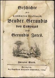 Portada:Geschichte des berühmten Predigers Bruder Gerundio von Campazas sonst Gerundio Zotes... Vol. 2