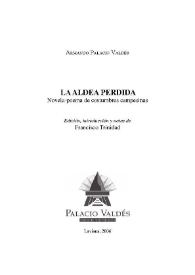 Portada:La aldea perdida : novela-poema de costumbres campesinas / Armando Palacio Valdés; edición, introducción y notas de Francisco Trinidad