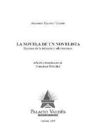 Portada:La novela de un novelista : escenas de la infancia y adolescencia / Armando Palacios Valdés; edición e introducción de Francisco Trinidad