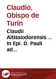 Portada:Claudii Altissiodorensis ... In Epi. D. Pauli ad Galatas ... enarratio