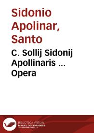 Portada:C. Sollij Sidonij Apollinaris ... Opera / ex veteribus libris aucta &amp; emendata, notísque Petri Coluij Burgensis illustrata