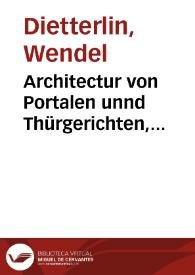 Portada:Architectur von Portalen unnd Thürgerichten, mancherlen arten : das Annder Buch / durch Wendel Dietterlin...