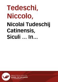 Portada:Nicolai Tudeschij Catinensis, Siculi ... In Clementinas constitutiones doctissimae interpretationes ... Petro Vendramaeno corrigente...