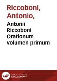 Portada:Antonii Riccoboni Orationum volumen primum