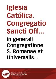 Portada:In generali Congregatione S. Romanae et Universalis Inquisitionis... adversus haereticam pravitatem...