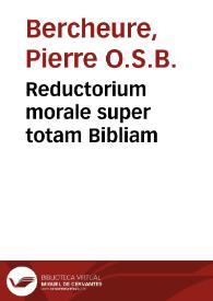 Portada:Reductorium morale super totam Bibliam / Petri Berchorii...; adiectis Bibliae concordantiis...