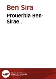 Portada:Prouerbia Ben-Sirae... / operâ I. Drusii in latinam linguam conuersa, scholijsq[ue] aut potiùs commentario illustrata; acceserunt Adagiorum ebraicorum decuriae aliquot nunquam antehac  editae