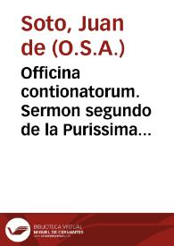 Portada:Officina contionatorum. Sermon segundo de la Purissima Concepcion / por  ... F. Iuan de Soto...