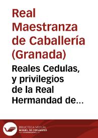Portada:Reales Cedulas, y privilegios de la Real Hermandad de la Maestranza de Granada