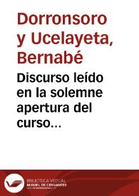 Portada:Discurso leído en la solemne apertura del curso académico de 1899 a 1900 en la Universidad Literaria de Granada... [Algunos de los últimos progresos de la electricidad].