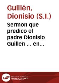 Portada:Sermon que predico el padre Dionisio Guillen ... en las Onras, que se hizieron a ... Margarita de Austria, Reina de España, por el Duque de Arcos, en su villa de Marchena...