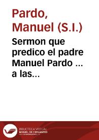 Portada:Sermon que predico el padre Manuel Pardo ... a las honras del ... Señor Don Juan Niño de Mendoça