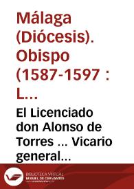 Portada:El Licenciado don Alonso de Torres ... Vicario general ... de Malaga y su Obispado por ... don Garcia de Haro Obispo de Malaga ... A todas las personas de qualquier estado, grado, ordê, y calidad que sean ... Hago saber q[ue] nuestro muy sancto padre Sixto ... Papa V ... desseãdo remediar la desenfrenada licencia de algunas perditissimas personas que ... se atreuen a matar las criaturas encerradas en las entrañas de sus madres ... a hecho una Constitucion y proprio motu... [Circular de don Luis García de Haro, obispo de Málaga, traduciendo y mandando se cumpla la carta apostólica del Papa Sixto V contra los que procuran o aconsejan, o en otra qualquier manera consienten aborto y mal parto].