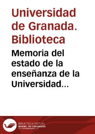 Portada:Memoria del estado de la enseñanza de la Universidad de Granada y establecimientos del distrito de Instrucción Pública en el curso de 1859 a 1860 y Anuario para el de 1860 á 1861...